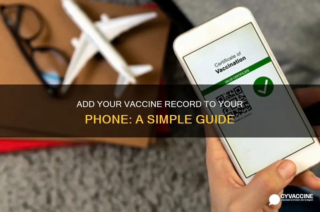 how do i add my vaccine to my phone