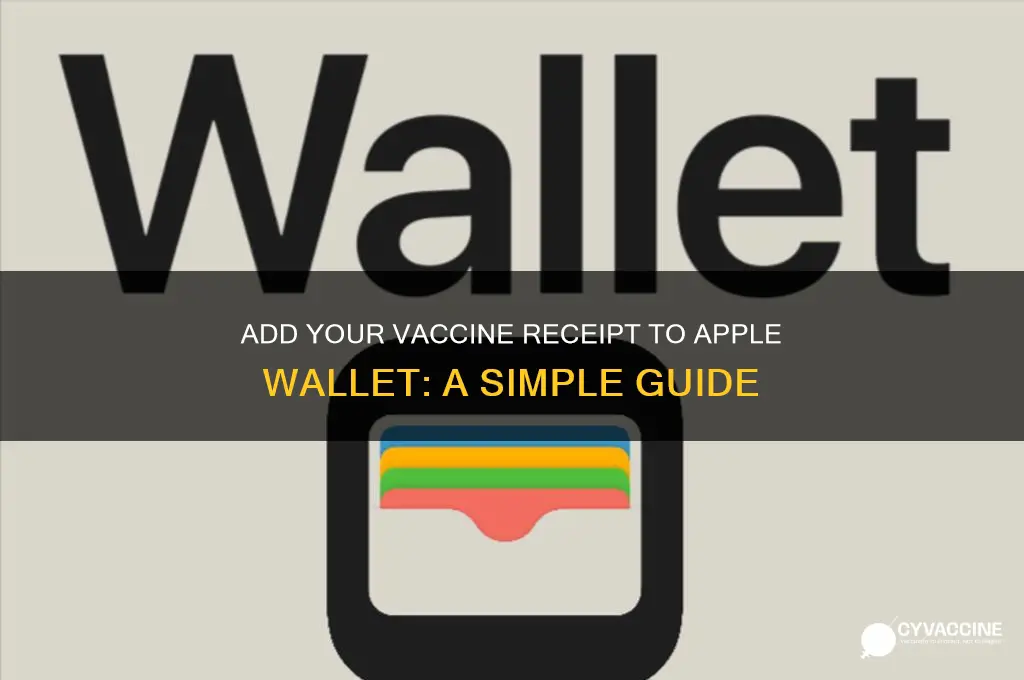 how do i add vaccine receipt to apple wallet