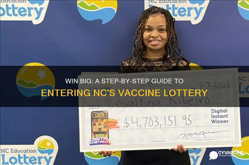 how do i enter the nc vaccine lottery
