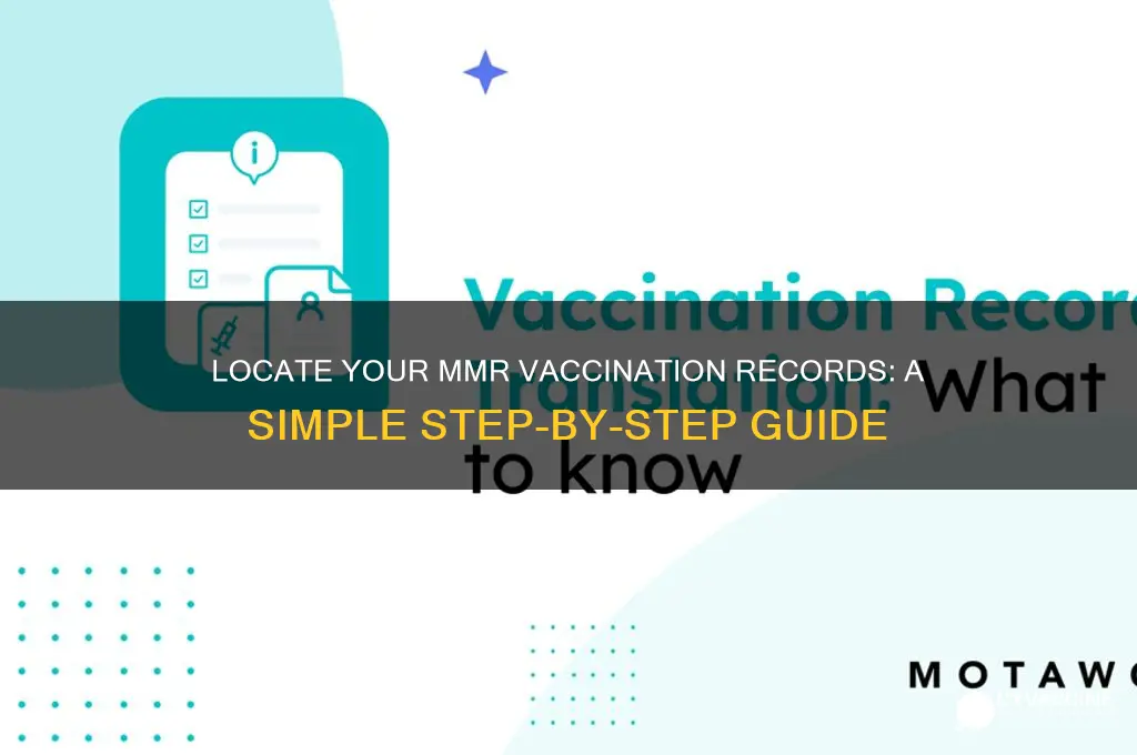 how do i find my mmr vaccination records