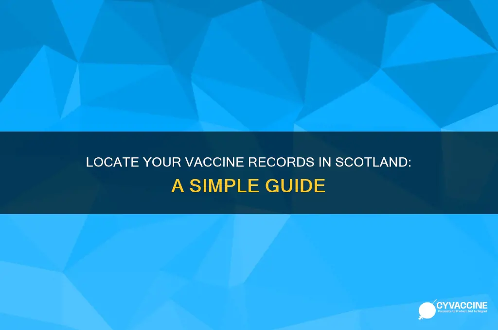 how do i find my vaccine records scotland