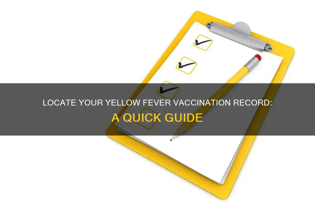 how do i find my yellow fever vaccination record