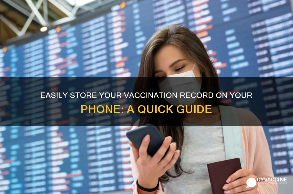 how do i put my vaccination record on my phone