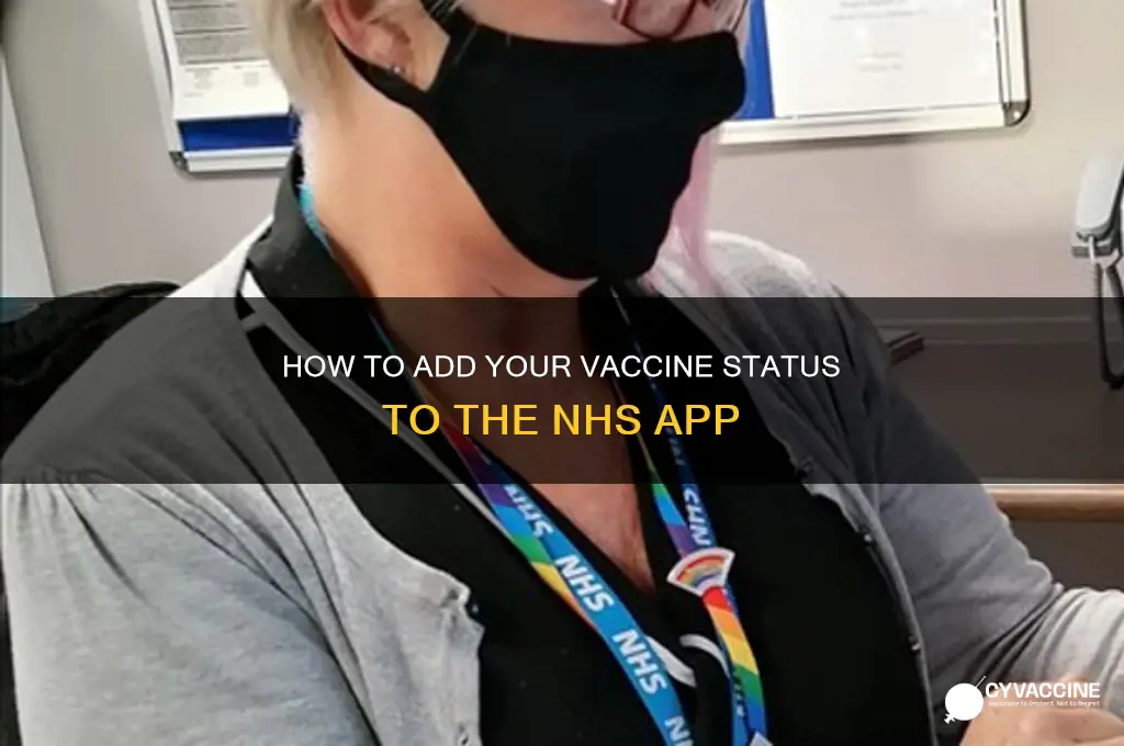 how do i put my vaccine status on nhs app