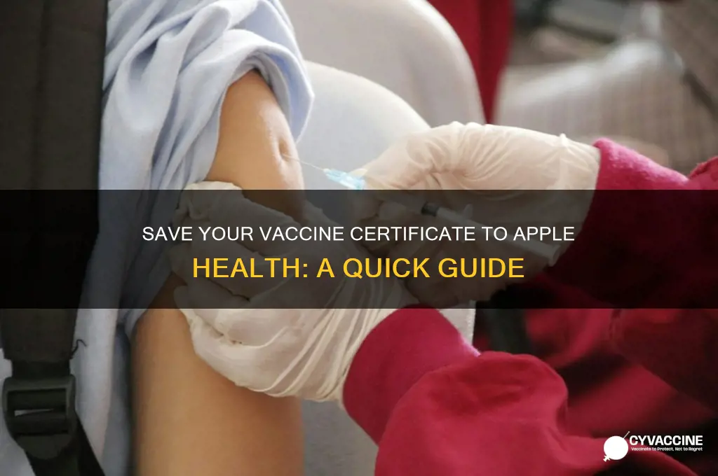 how do i save my vaccine certificate to apple health