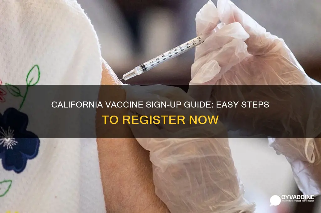 how do i sign up for the vaccine in california