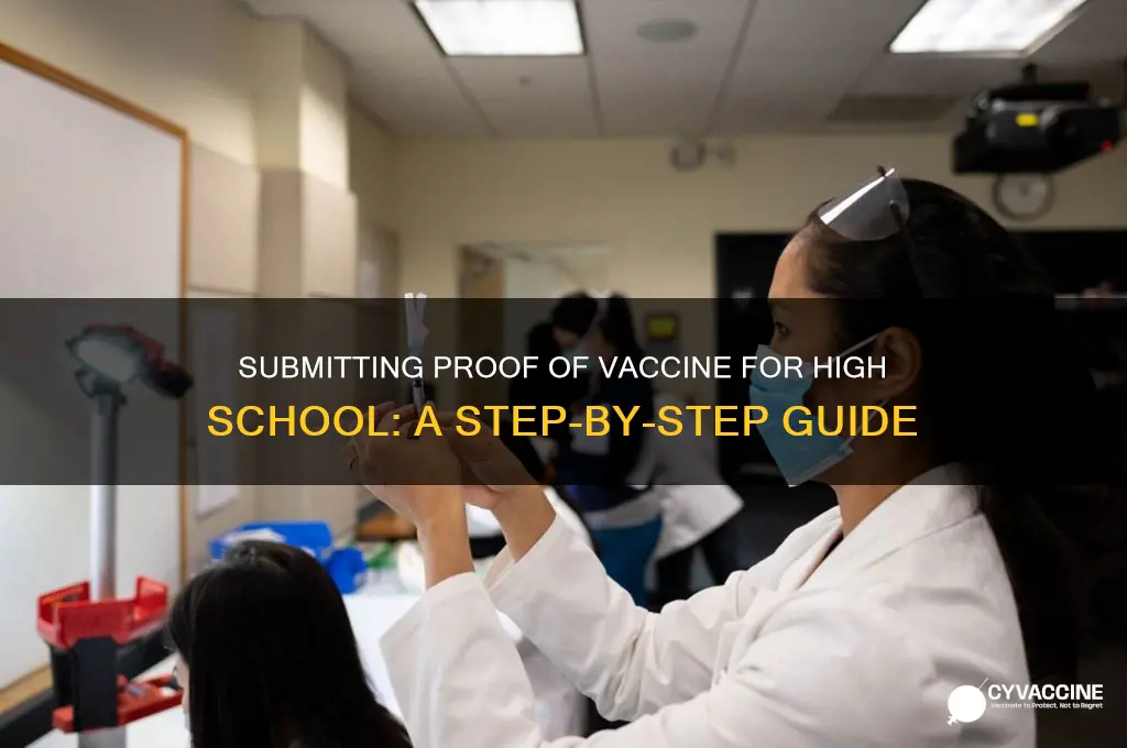 how do i submit proof of vaccine for high school