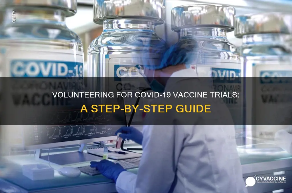 how do i volunteer for coronavirus vaccine trials