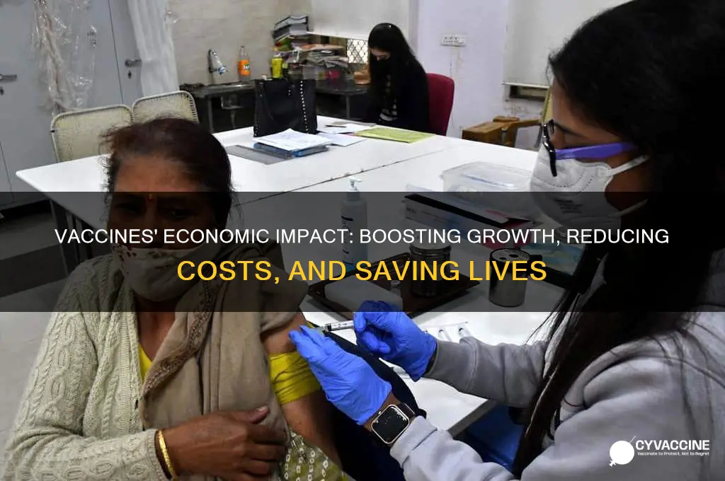 how do vaccines affect the economy