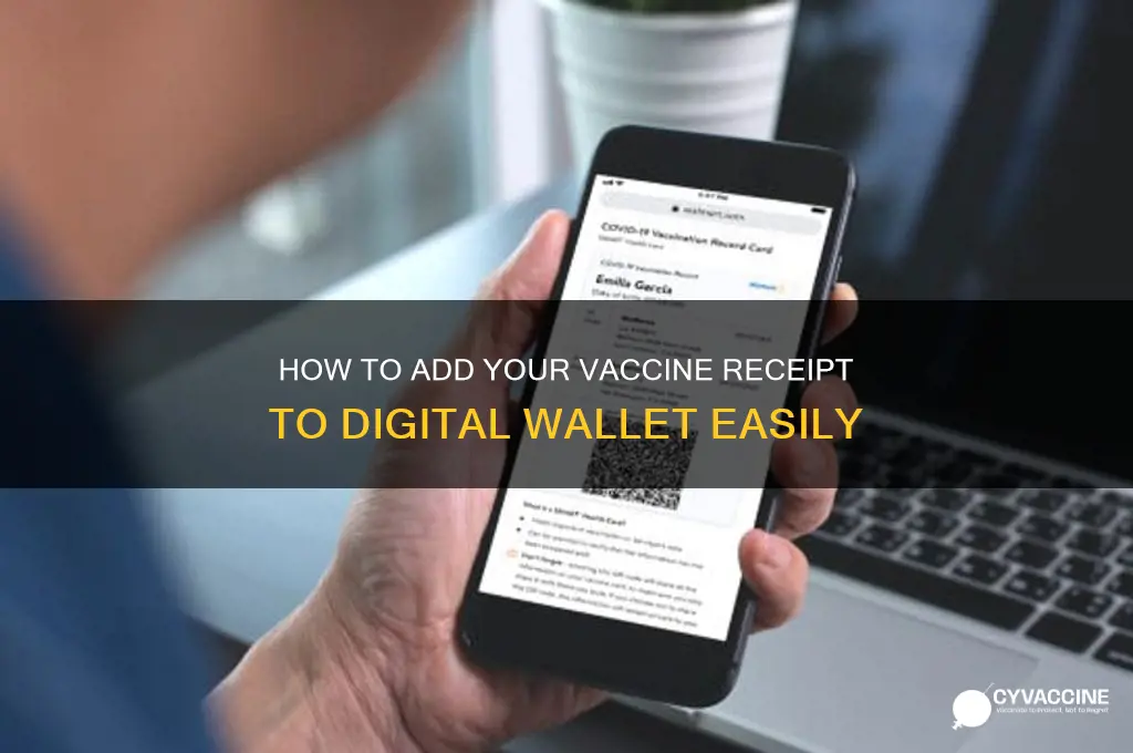 how do you add vaccine receipt to wallet