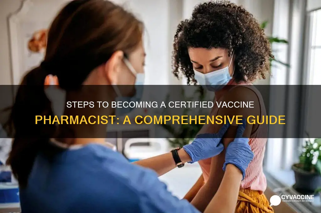 how do you become a certified vaccine pharmacist