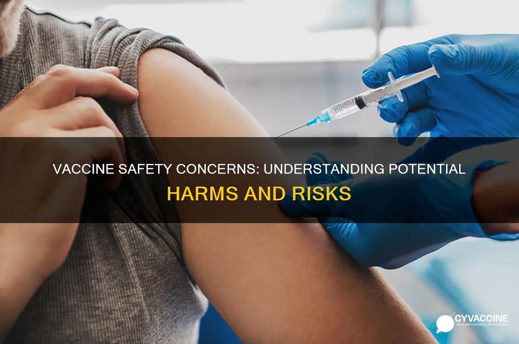 how does every vaccine produce harm