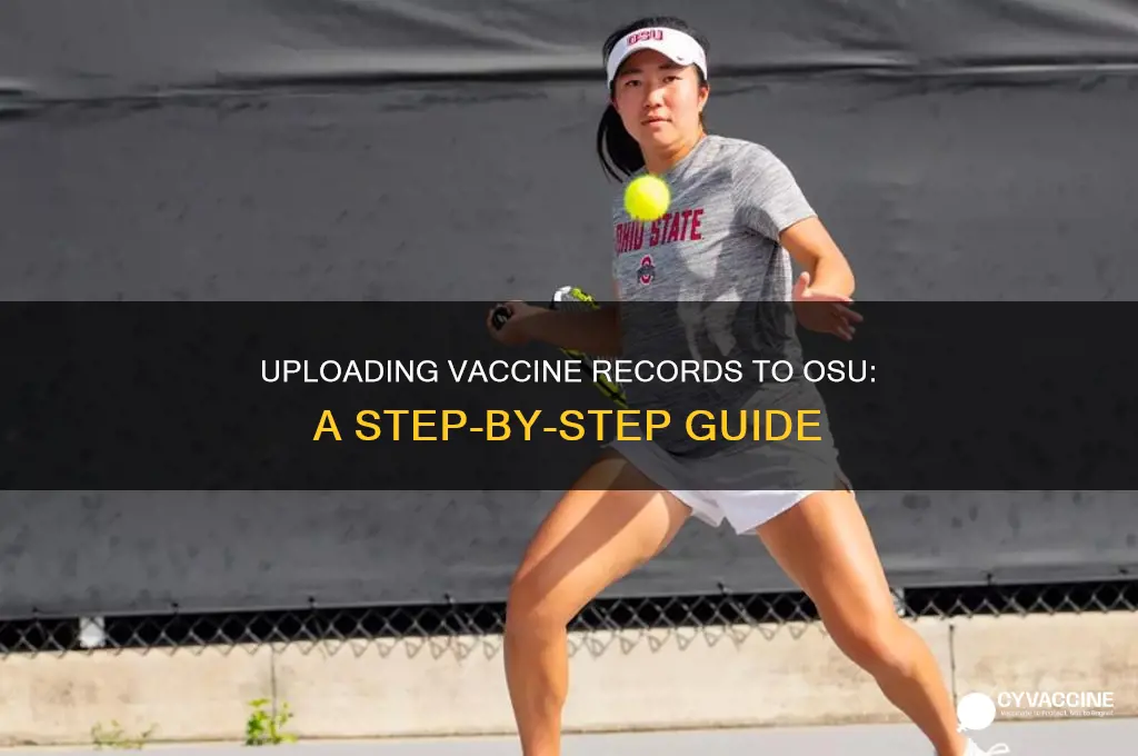how does one upload vaccine records to osu