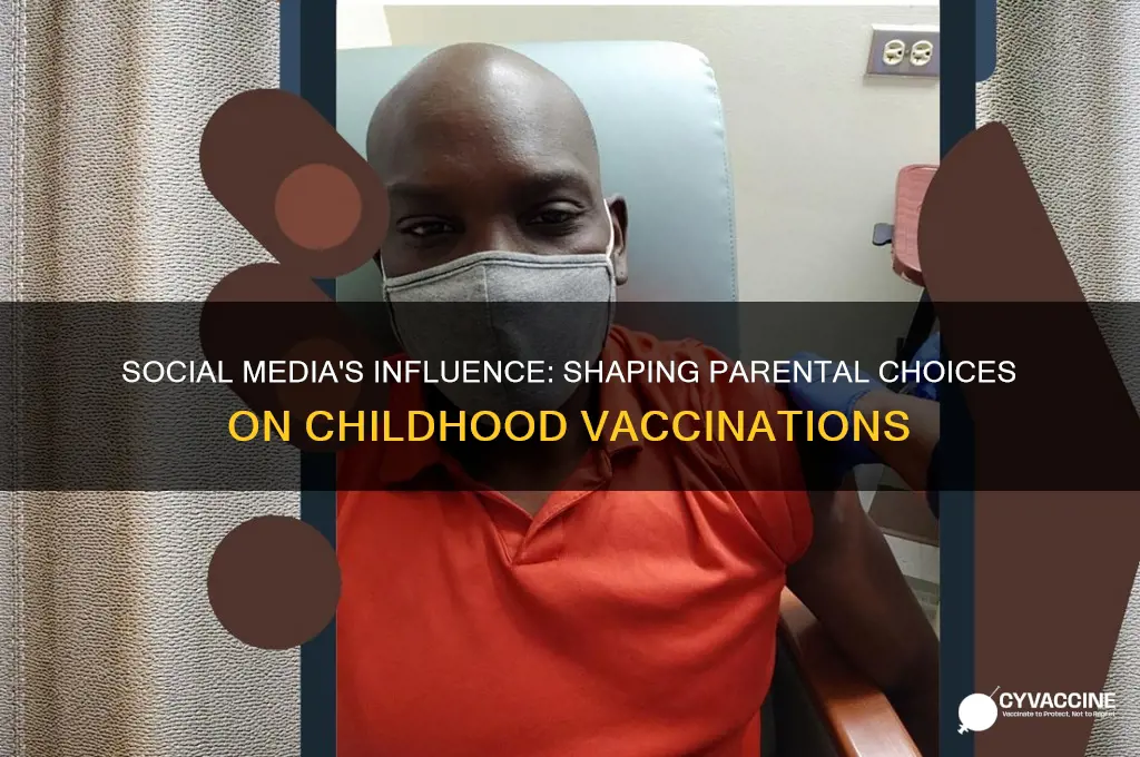 how does social media impact a parent decision to vaccinate
