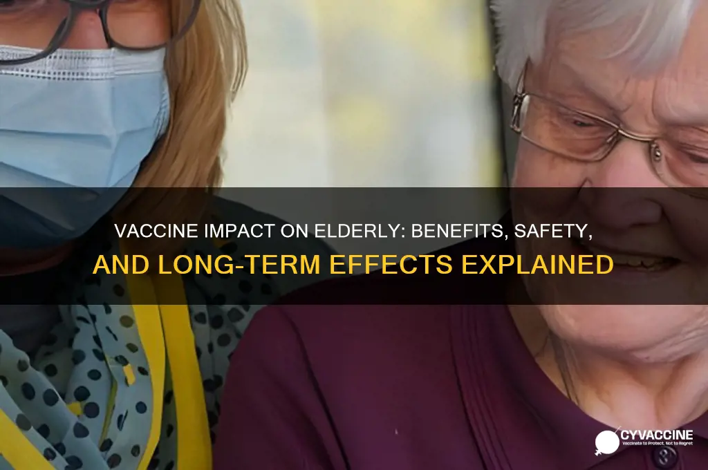 how does the vaccine affect elderly