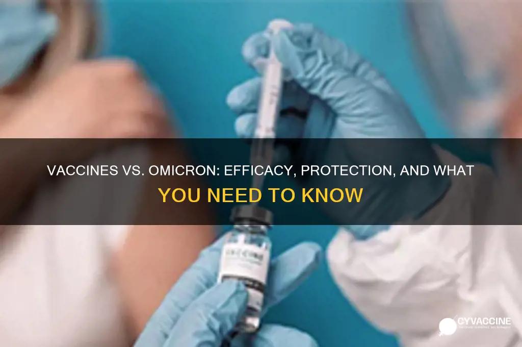 how good are vaccines against omicron