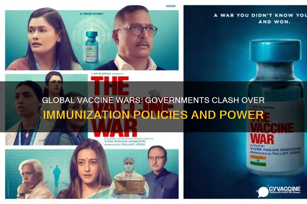 how have governments been in conflict over vaccinations