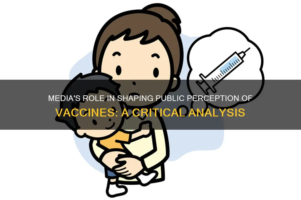 how have vaccines been covered in the media