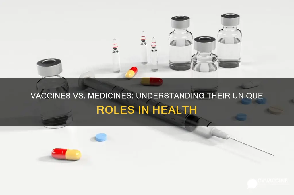 how is a vaccine different from a medicine
