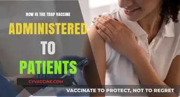 Tdap Vaccine Administration: A Step-by-Step Guide for Patients