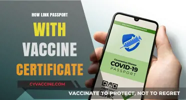 Link Your Passport to Vaccine Certificate: A Step-by-Step Guide