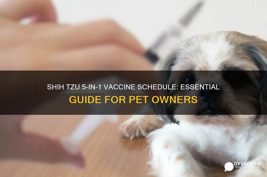 how many 5 in 1 vaccine for shih tzu