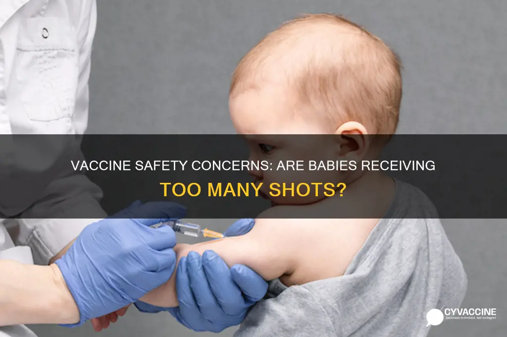 how many babies are harmed to too many vaccines