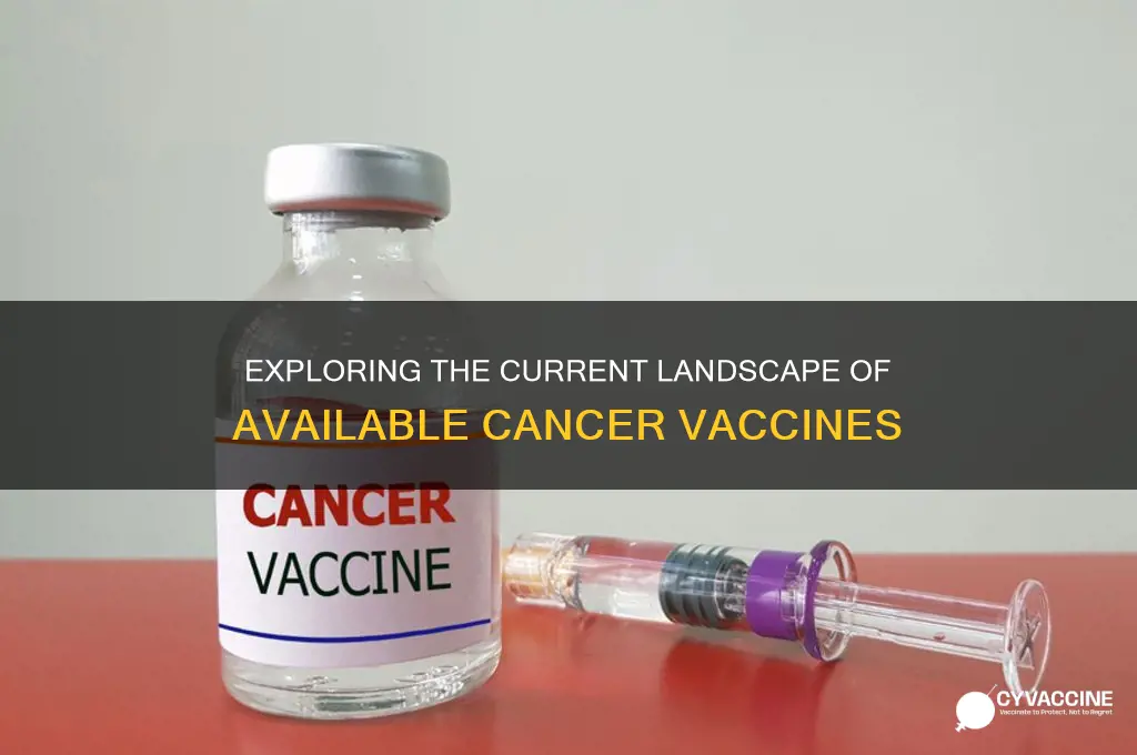 how many cancer vaccines are there