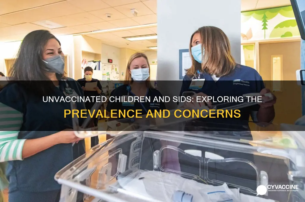how many cases of sids exist in un-vaccinated children
