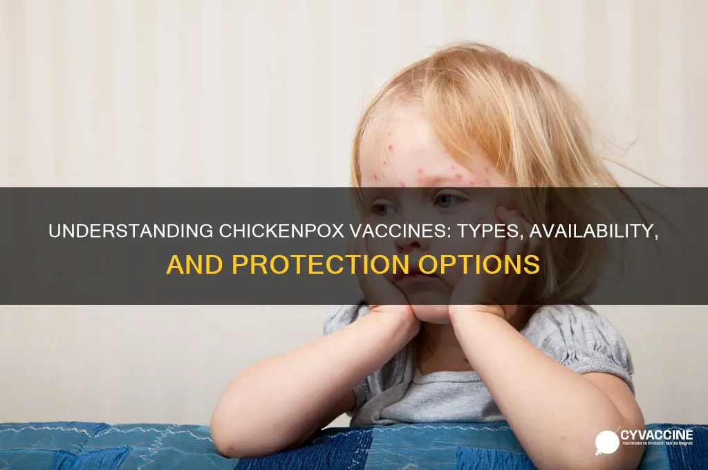 how many chickenpox vaccines are there