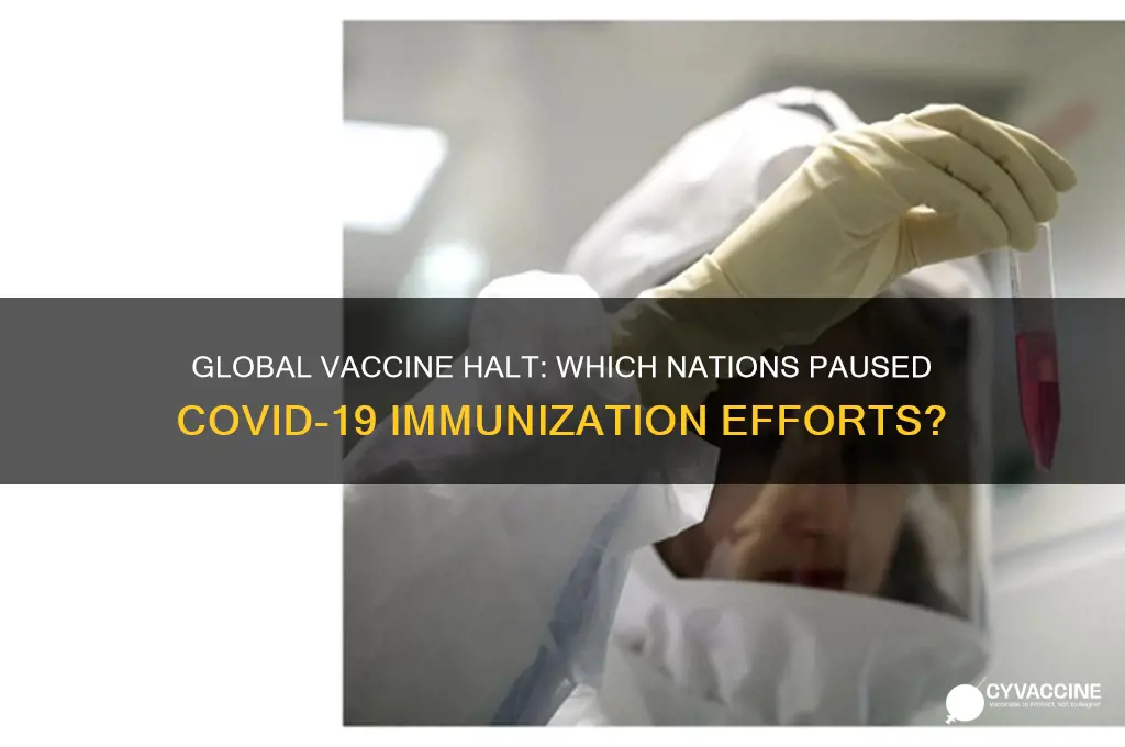 how many countries stopped the vaccine