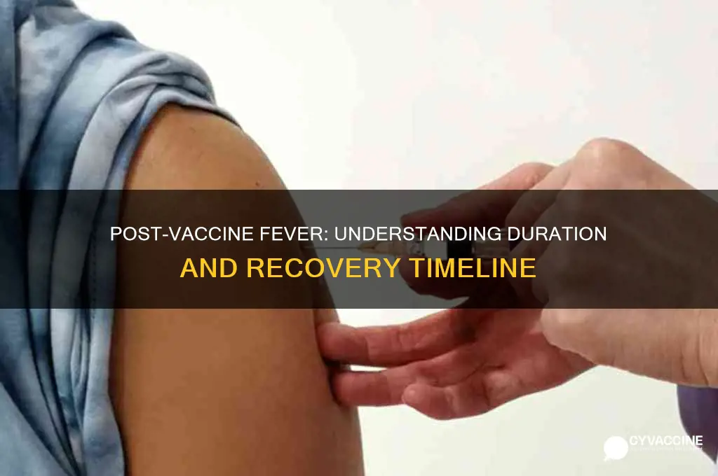 how many days after vaccine fever