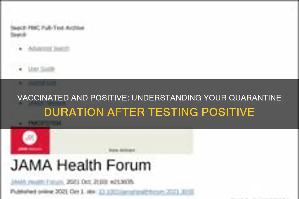 how many days to quarantine after positive test if vaccinated