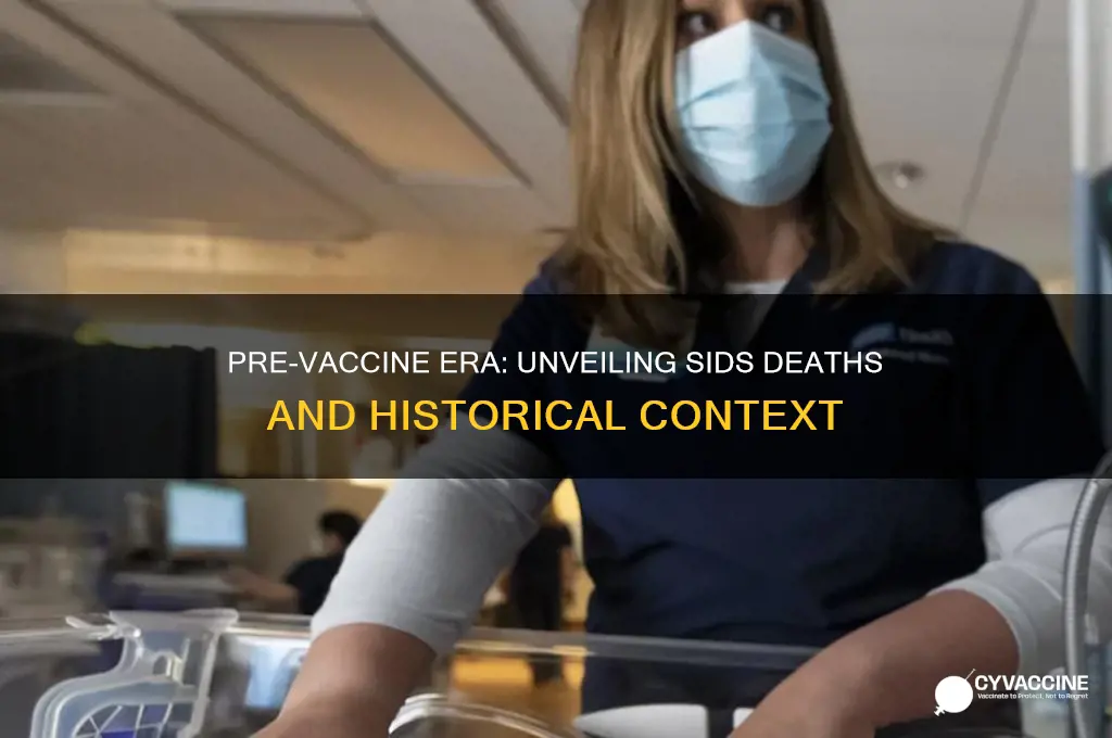 how many deaths were prior to vaccines sids