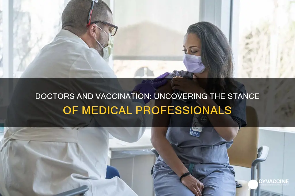 how many doctors are against vaccination