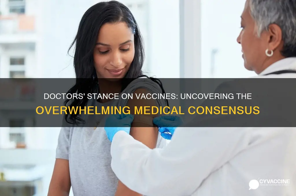 how many doctors support the vaccine