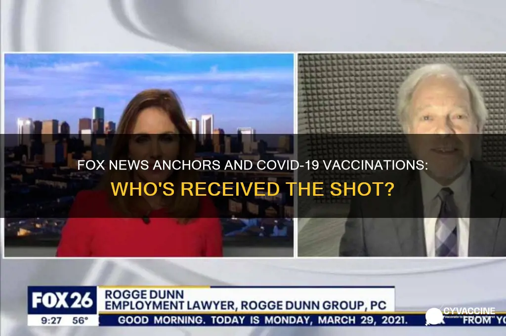 how many fox news anchors have been vaccinated
