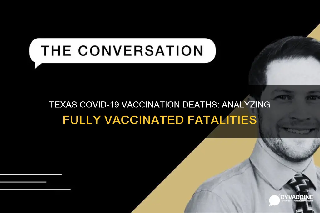 how many fully vaccinated have died in texas