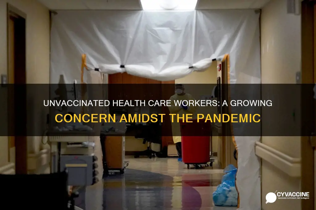 how many health care workers are not taking the vaccine