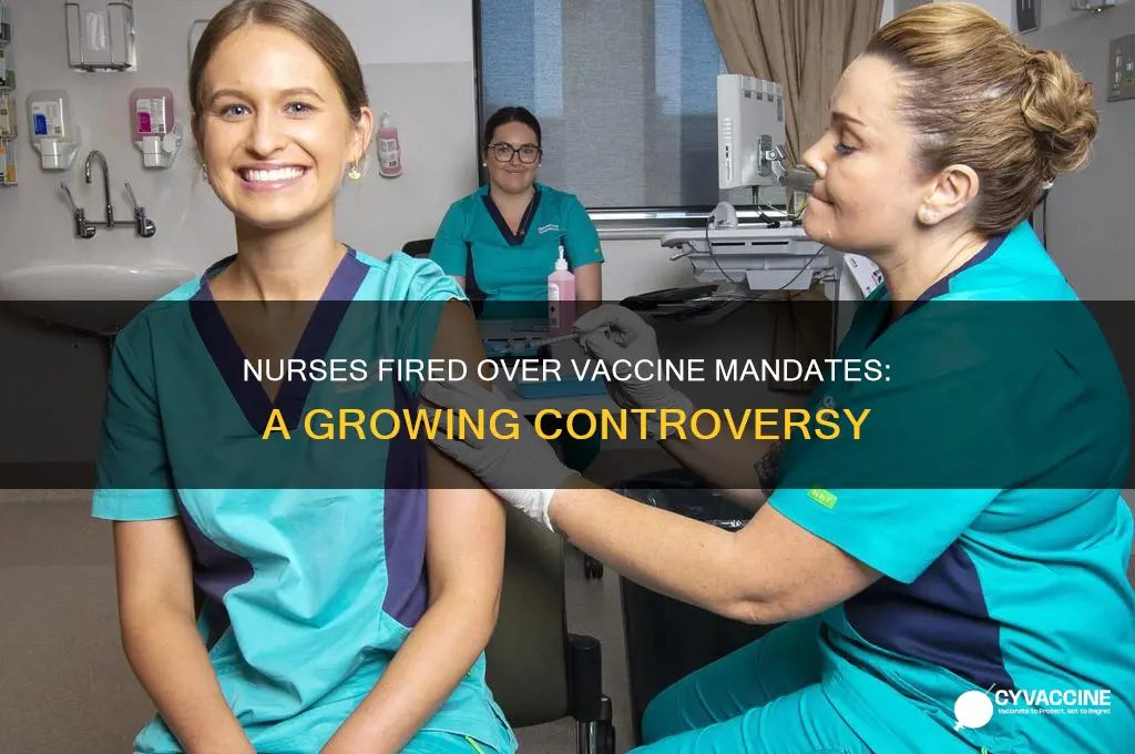 how many nurses fired for not taking vaccine