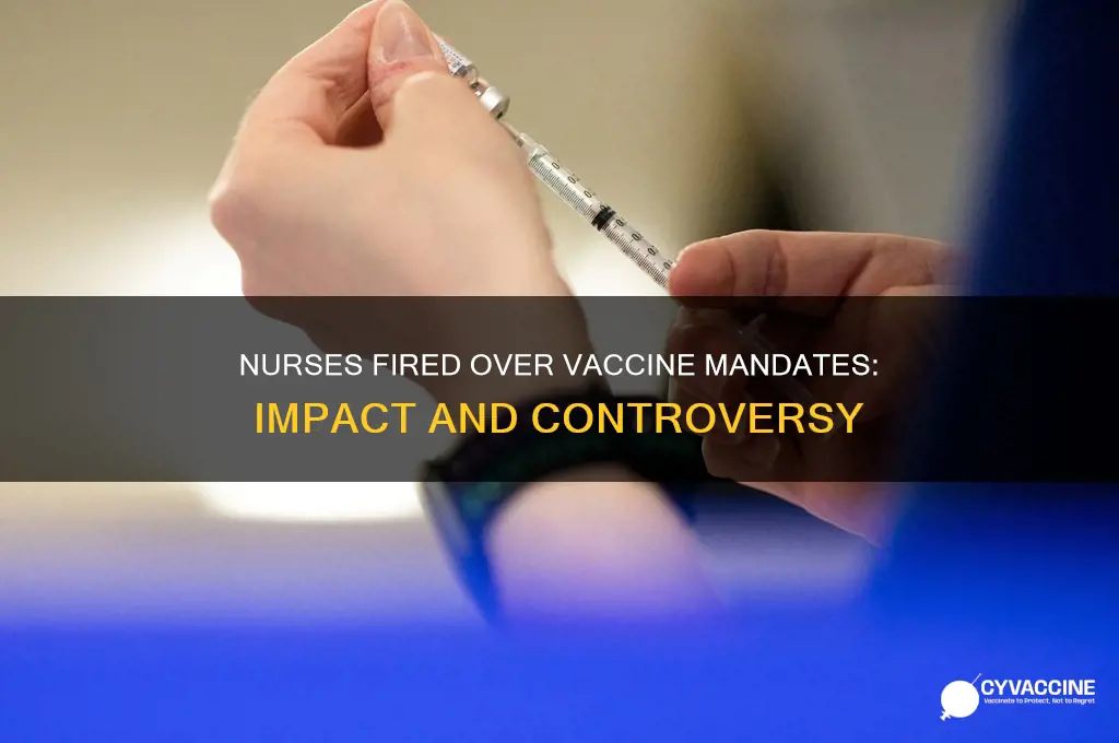 how many nurses fired over vaccine