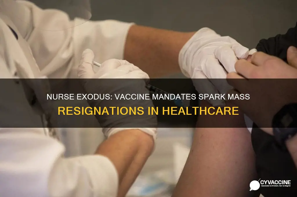 how many nurses quit over vaccine