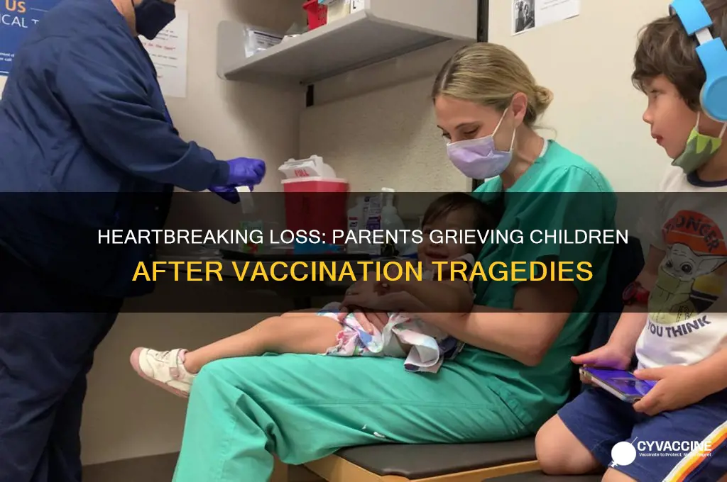 how many oarents have lost a child to vaccine