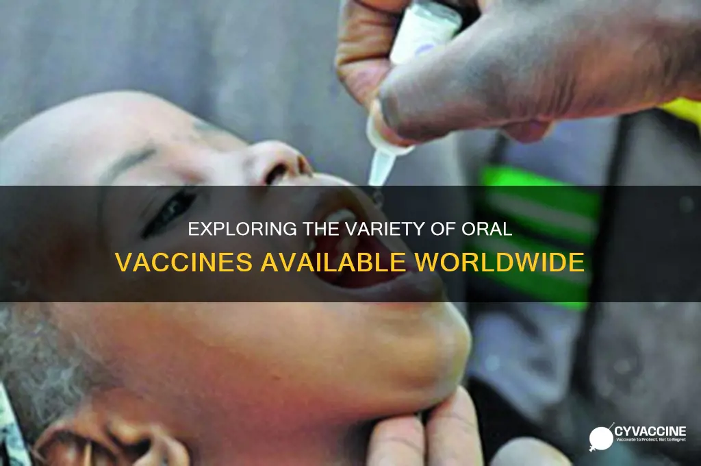 how many oral vaccines are there