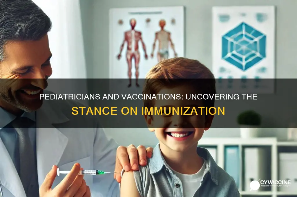how many pediatricians are against vaccinations