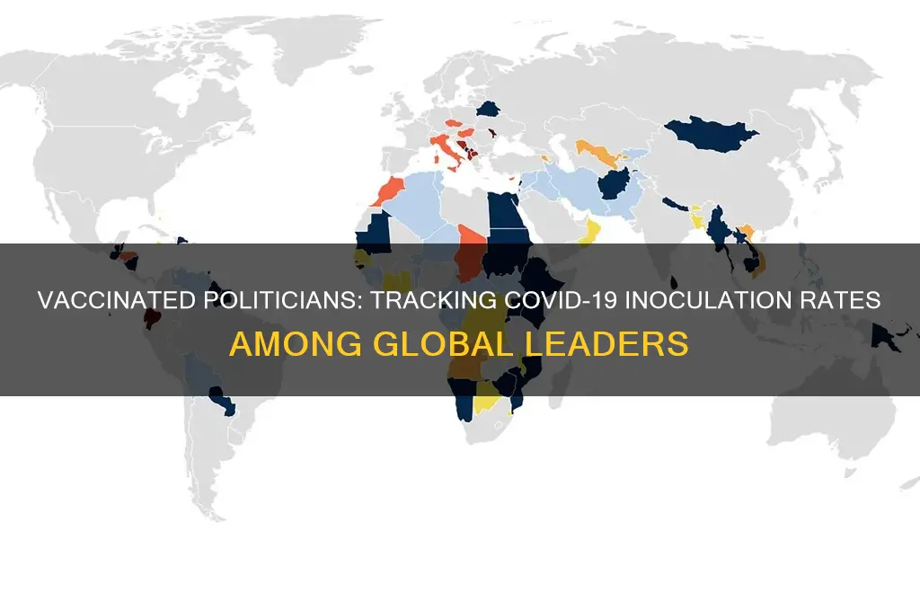 how many politicians have been vaccinated