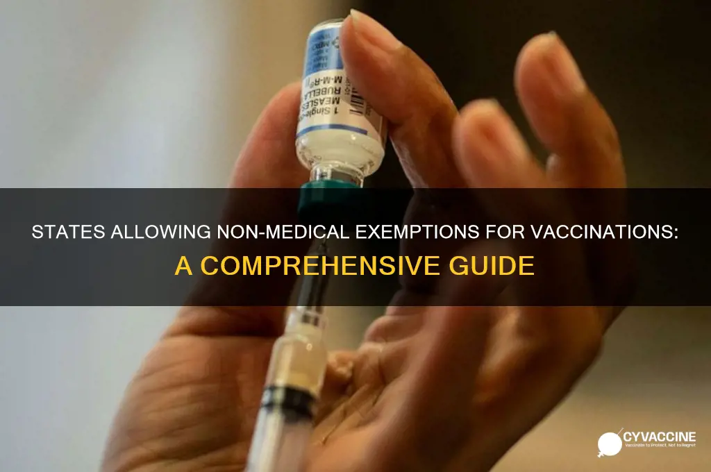 how many states allow non medical exemption from vaccinations