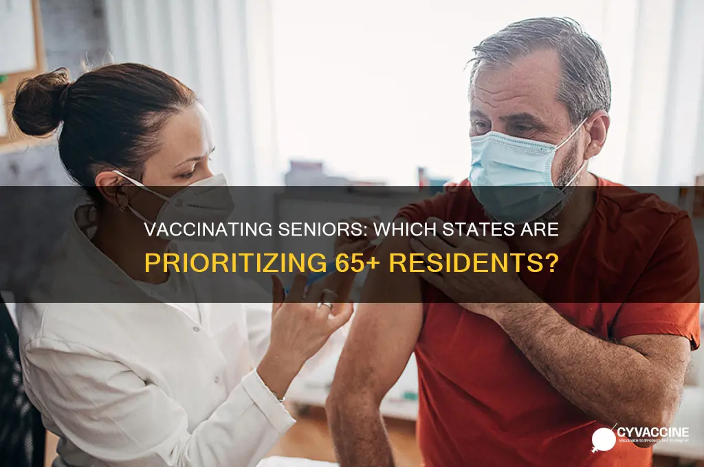 how many states are vaccinating 65 and older