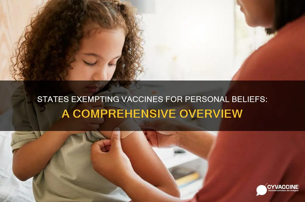 how many states exempt vaccines for personal beliefs