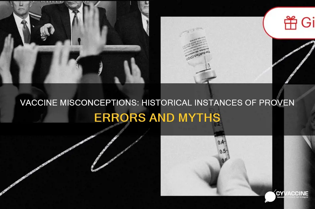 how many times have vaccines been proven wrong in history